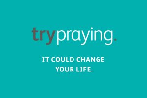 trypraying